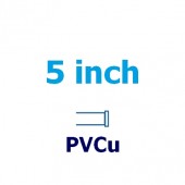 5 inch PVCu